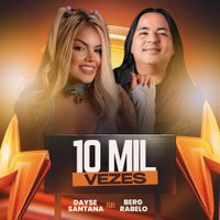 Dayse Santana - 10 Mil Vezes