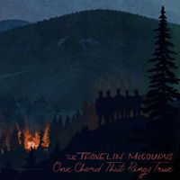 The Travelin' McCourys - One Chord That Rings True