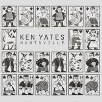 Ken Yates - Huntsville