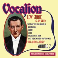 Lew Stone - My Kind of Music, Vol. 7