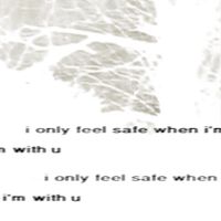 TEMP7RANCE - I ONLY FEEL SAFE WHEN I'M WITH U