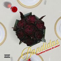 Maru2D - Bandidas Tamb&eacute;m Falam de Amor