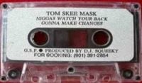Tom Skeemask - Niggas Watch Your Back Gonna Make Changes