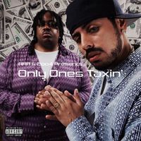 YL - RRR & 2oo4 Presents...Only Ones Taxin'