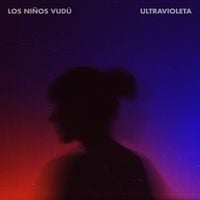 Los Ni&ntilde;os Vud&uacute; - Ultravioleta