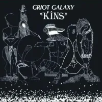 Griot Galaxy - Kins
