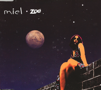 Zo&eacute; - Miel