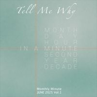 IN A MINUTE - Tell Me Why