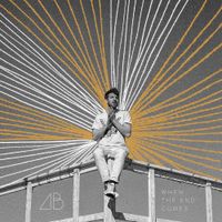 Andrew Belle - When the End Comes