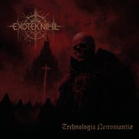 Exo Tek Nihil - Technologia Necromanti&aelig;