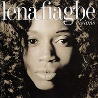 Lena Fiagbe - Visions