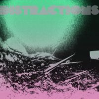 Distractions - Dark Green Sea