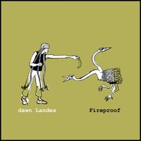 Dawn Landes - Fireproof