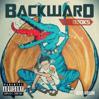 Azizi Gibson - Backward Books