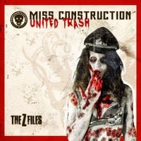 Miss Construction - United trash - the z files