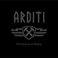 Arditi - Marching оn to Victory