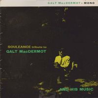 Souleance - Tribute to Galt MacDermot