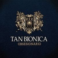 Tan Bi&oacute;nica - Obsesionario