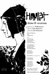 Cie L'unijambiste - Hamlet th&egrave;me & variations