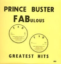 Prince Buster - FABulous Greatest Hits