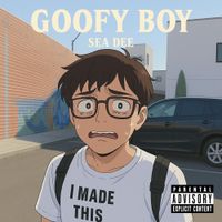 Sea Dee - Goofy Boy