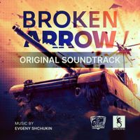 Evgeny Shchukin - Broken Arrow, Vol. 1