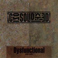 Consolidated - Dysfunctional
