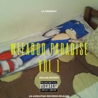 Lil Meerkat - Weeaboo Paradise, Vol. 1 (Deluxe)