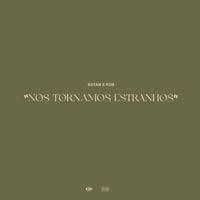 Sotam - Nos Tornamos Estranhos