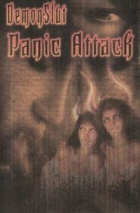DemonSlut - Panic Attack