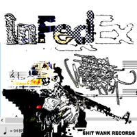 INFEDEX - Tales From The Breakcore Cave Where I Live In The Mountainside