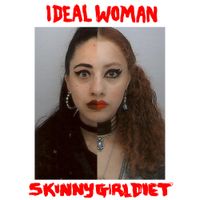 Skinny Girl Diet - Ideal Woman