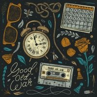 Good Old War - Part of Us