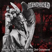 MINDHOLD - Bearing the Weight of Sin and Judgement