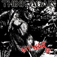 Think Again - My War