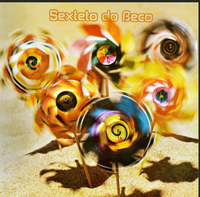 Sexteto Do Beco - Sexteto Do Beco