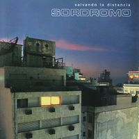 Sordromo - Salvando la distancia