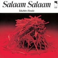 本田竹曠 [Takehiro Honda] - Salaam Salaam = サラーム・サラーム