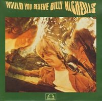 Billy Nicholls - Would You Believe