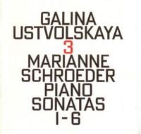 Marianne Schroeder - 3: Piano Sonatas 1-6