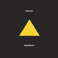 Hello World - 2182kHz
