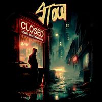 STOUT - Closed, Come Back Tomorrow