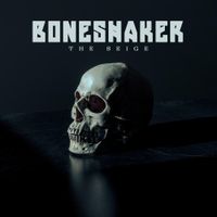 The Seige - BONESHAKER