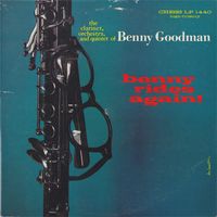 Benny Goodman - Benny Rides Again