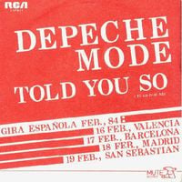 Depeche Mode - Told You So