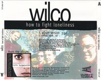 Wilco - How To Fight Loneliness