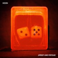 Hoon - Speed and Fatigue