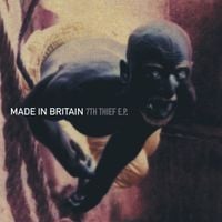Made In Britain - 7th Thief EP