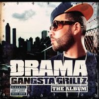 DJ Drama - Gangsta Grillz: The Album