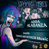 Abba Alabanza - Spooky Vibes